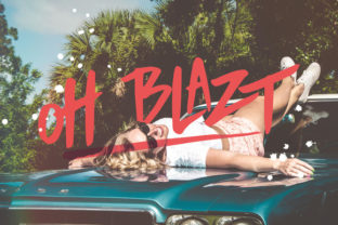 Oh Blazt: The Edgy Display Font for Summer Brands