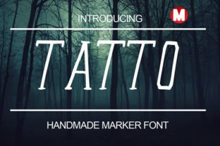 Tatto: A Modern Handmade Display Font for Marketers